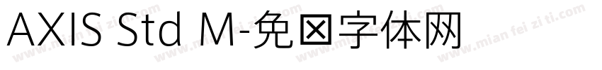 AXIS Std M字体转换